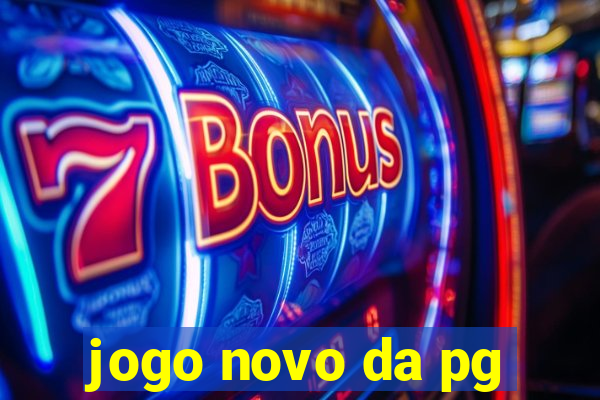 jogo novo da pg